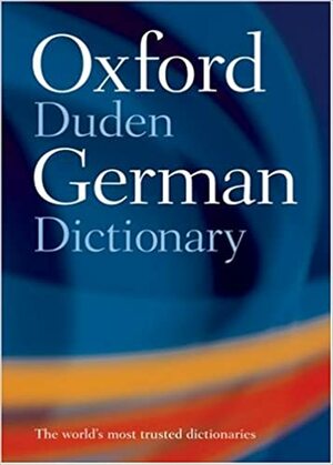 Oxford-Duden German Dictionary: German-English - English-German by Oxford University Press