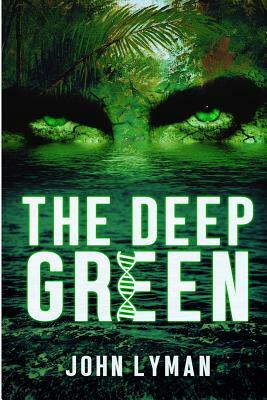 The Deep Green by John Brooks Lyman