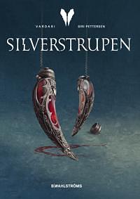 Silverstrupen by Siri Pettersen