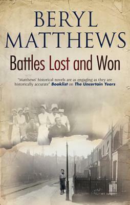 Battles Lost and Won by Beryl Matthews