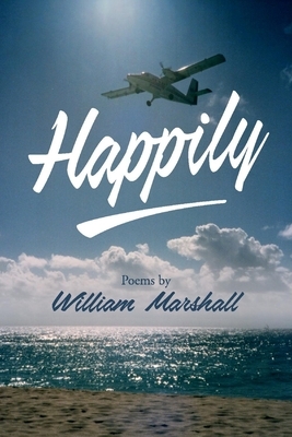 Happily by William Marshall