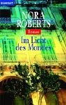 Im Licht des Mondes by Nora Roberts