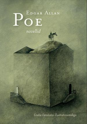 Edgar Allan Poe novellid by Edgar Allan Poe