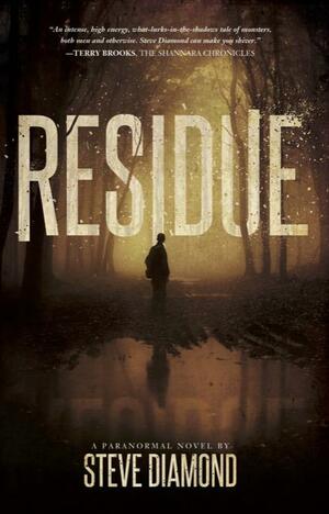 Residue by Steve Diamond