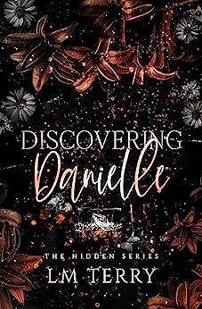 Discovering Danielle by L.M. Terry
