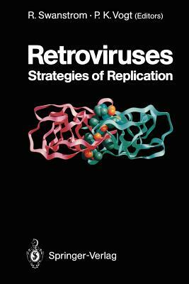 Retroviruses: Strategies of Replication by 