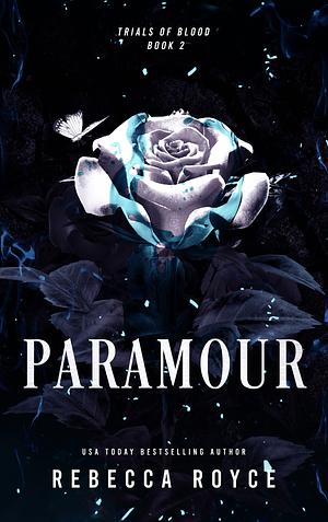 Paramour by Rebecca Royce