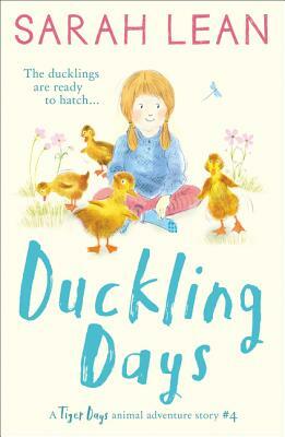 Duckling Days by Sarah Lean