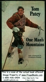 One Man's Mountains: Essays and Verses by Tom Patey