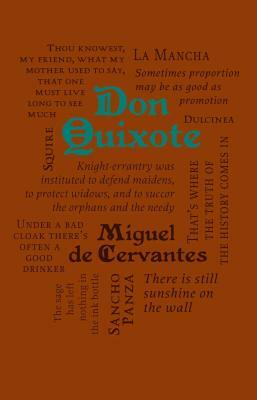 Don Quixote by Miguel de Cervantes