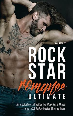 Rock Star Romance Ultimate: Volume 2 by Michelle Mankin