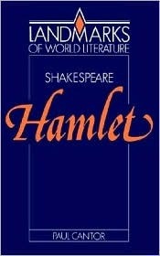 Shakespeare: Hamlet by J.P. Stern, Paul A. Cantor, William Shakespeare