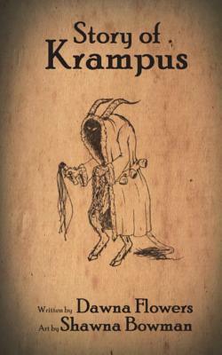 Story of Krampus: A Short Horror Story for Children by Dawna Flowers