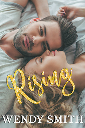 Rising by Wendy Smith