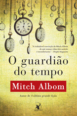 O Guardião do Tempo by Mitch Albom