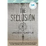 The Chasm (The Seclusion series, #2) by Jacqui Castle