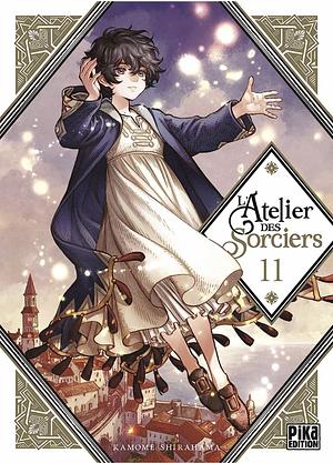 L'atelier des sorciers tome 11  by Kamome Shirahama