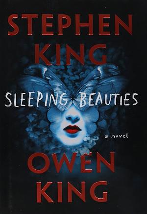 Sleeping Beauties by Owen King, Stephen King