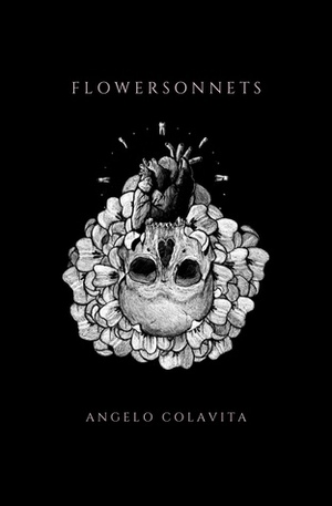 Flowersonnets by Angelo Colavita