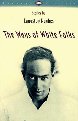 The Ways of White Folks by Langston Hughes