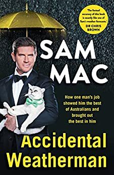 Accidental Weatherman by Sam Mac