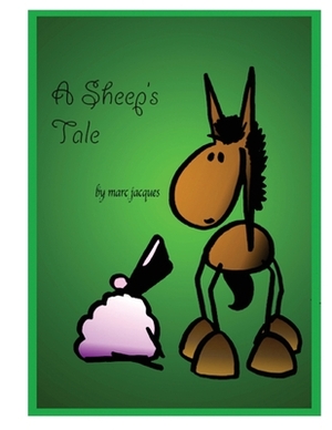 A Sheep's Tale by Marc Jacques
