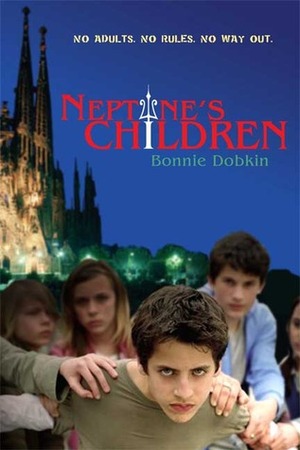 Neptune's Children by Bonnie Dobkin