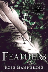 Feathers by Rose Mannering