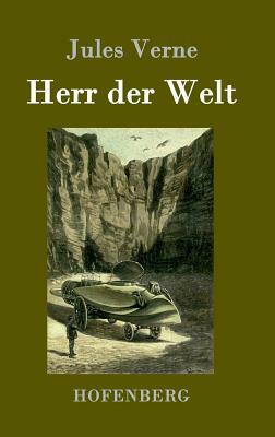 Herr der Welt by Jules Verne