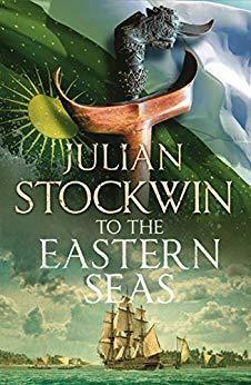 To the Eastern Seas by Julian Stockwin