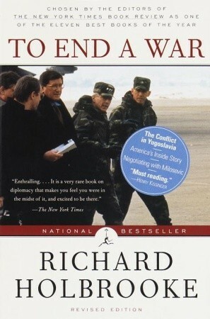 To End a War by Richard Holbrooke