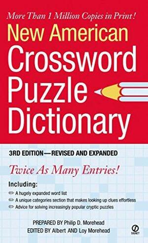 New American Crossword Puzzle Dictionary (Revised Edition) by Philip D. Morehead, Philip D. Morehead, Loy Morehead