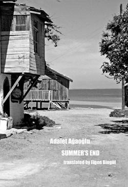 Summer's End by Adalet Ağaoğlu