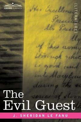 The Evil Guest by J. Sheridan Le Fanu