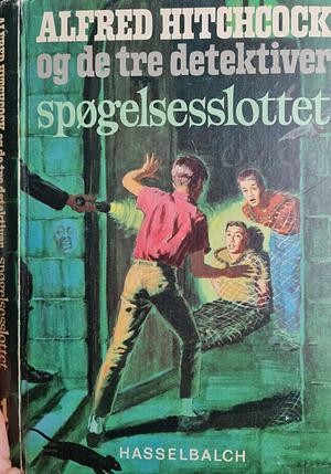 Spøgelsesslottet by Robert Arthur