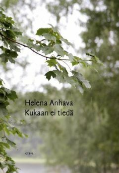 Kukaan ei tiedä by Helena Anhava
