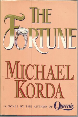 The Fortune by Michael Korda