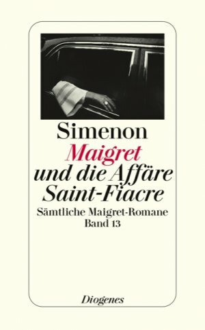 Maigret und die Affäre Saint-Fiacre by Georges Simenon