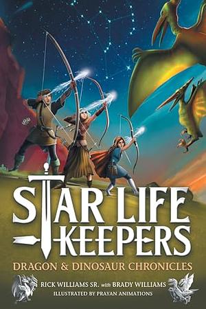 Star Life Keepers by Rick Williams