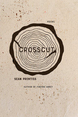 Crosscut: Poems by Sean Prentiss