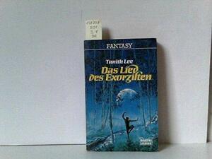 Das Lied des Exorzisten by Tanith Lee