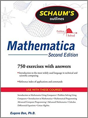 Schaum's Outline of Mathematica by Eugene Don