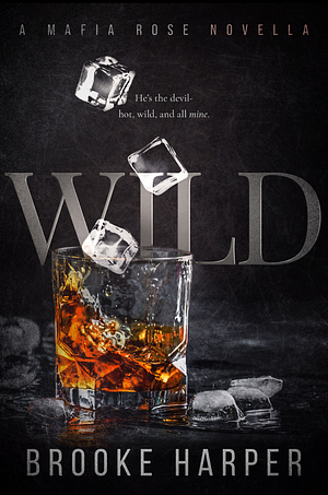 Wild by Brooke Harper