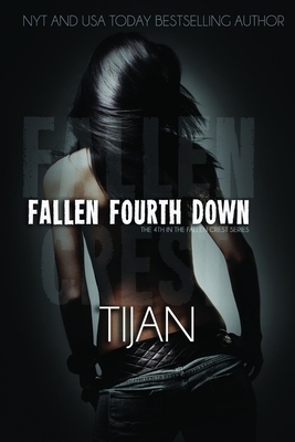 Fallen Fourth Down by Tijan