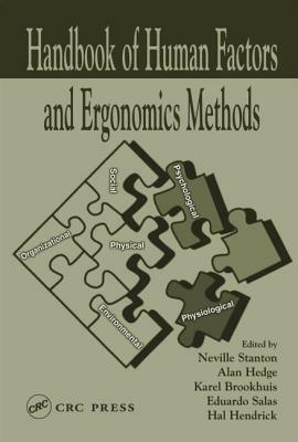 Handbook of Human Factors and Ergonomics Methods by 