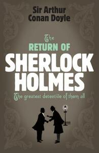 The Return of Sherlock Holmes by Arthur Conan Doyle