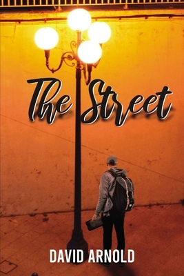 The Street by David Arnold