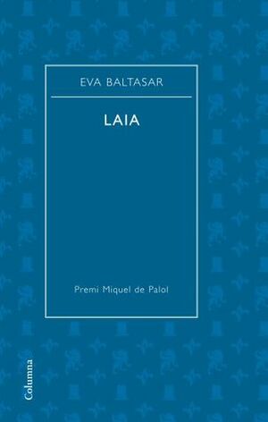 Laia by Eva Baltasar