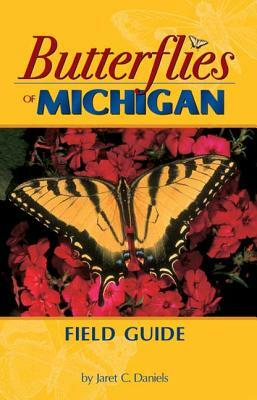 Butterflies of Michigan Field Guide by Jaret Daniels