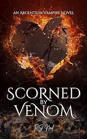 Scorned by Venom by P.S. Nail